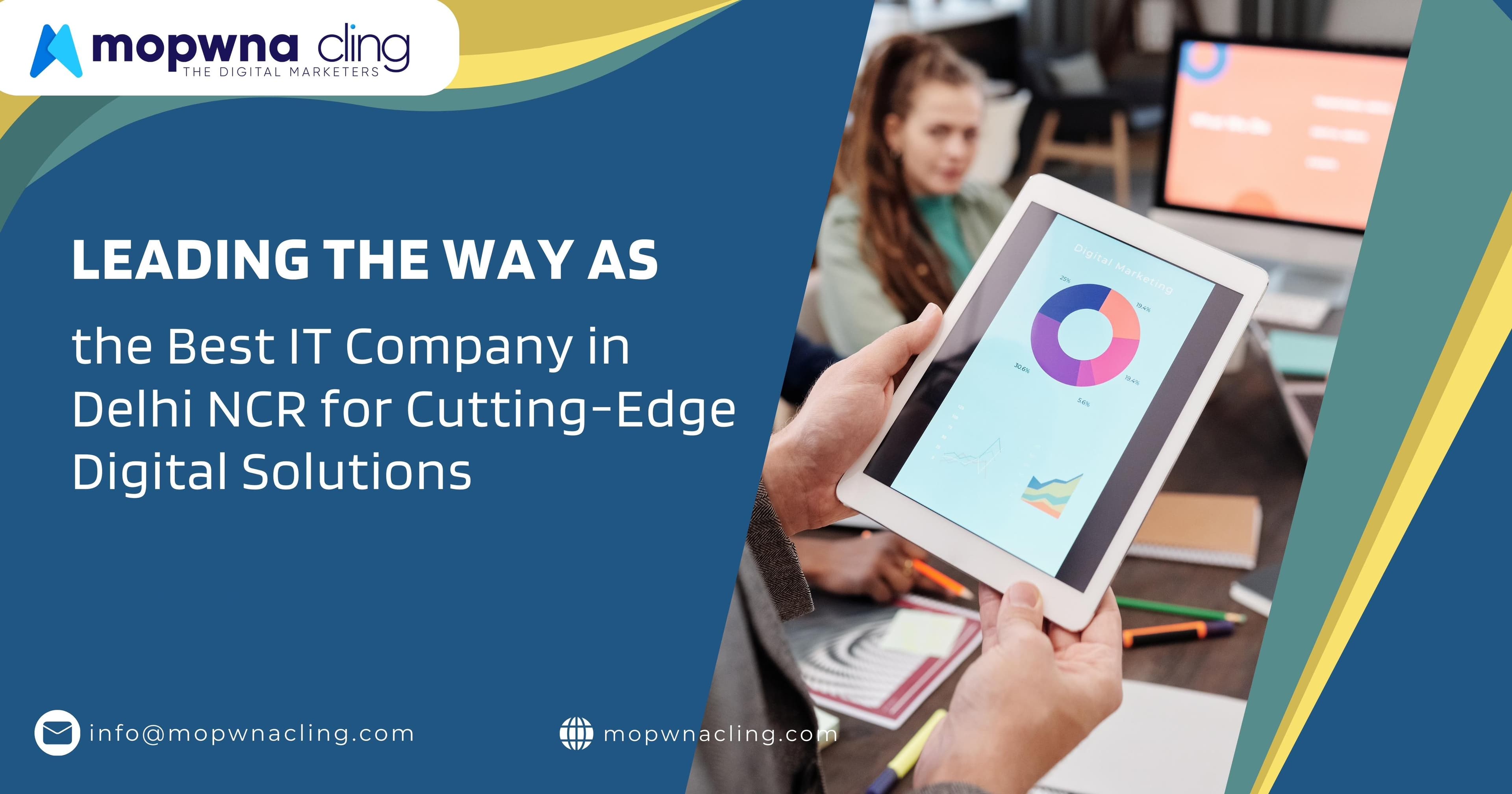 Leading the Way as the Best IT Company in Delhi NCR for Cutting-Edge Digital Solutions