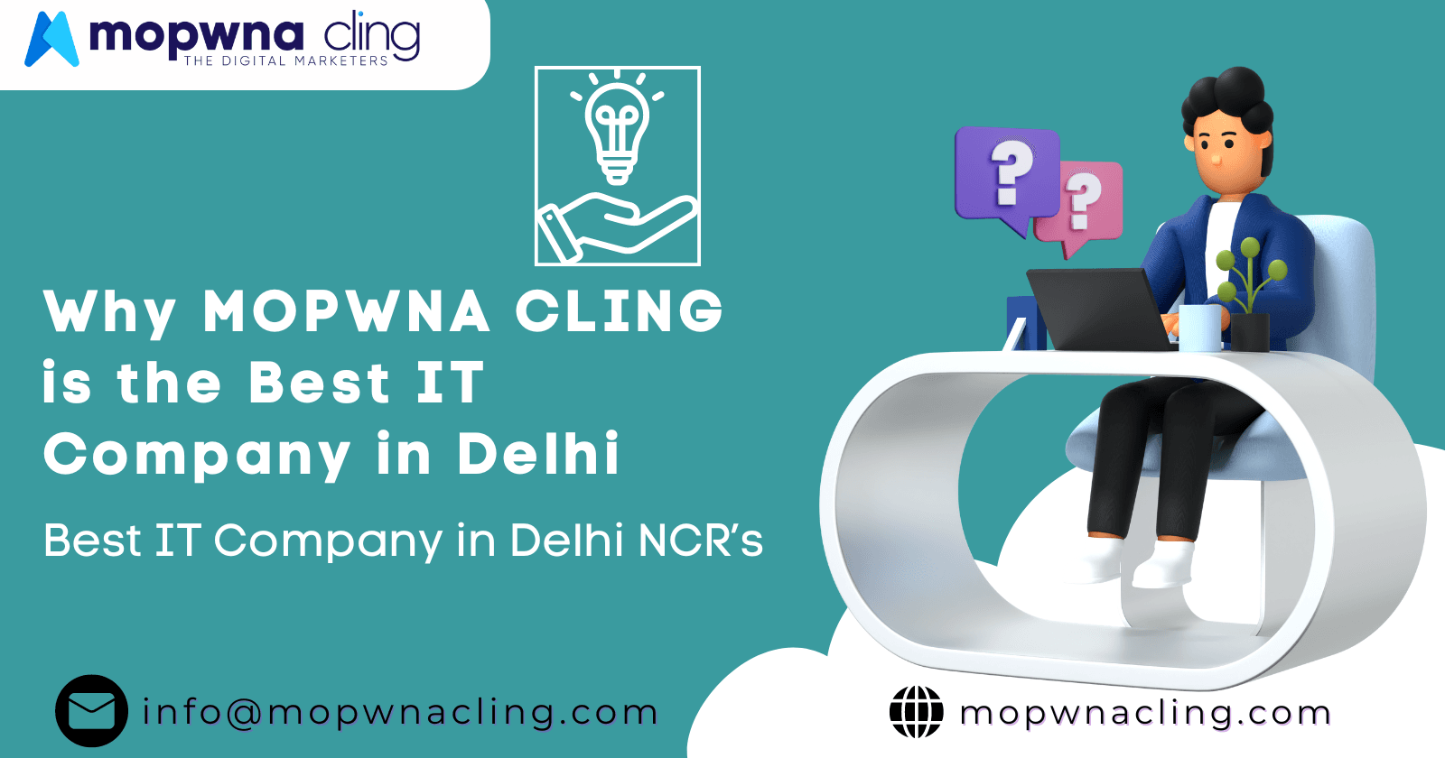 Why MOPWNA CLING is the Best IT Company in Delhi