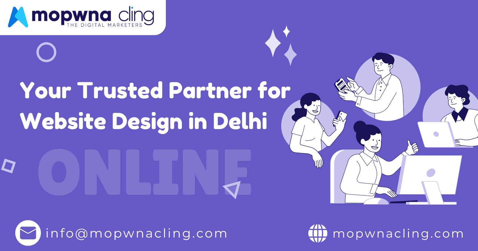 MOPWNA CLING: Your Trusted Partner for Website Design in Delhi
