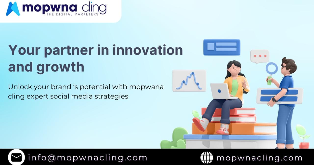 Redefine Your Digital Presence with MOPWNA CLING: Your Partner in Innovation and Growth ๐๐ผ