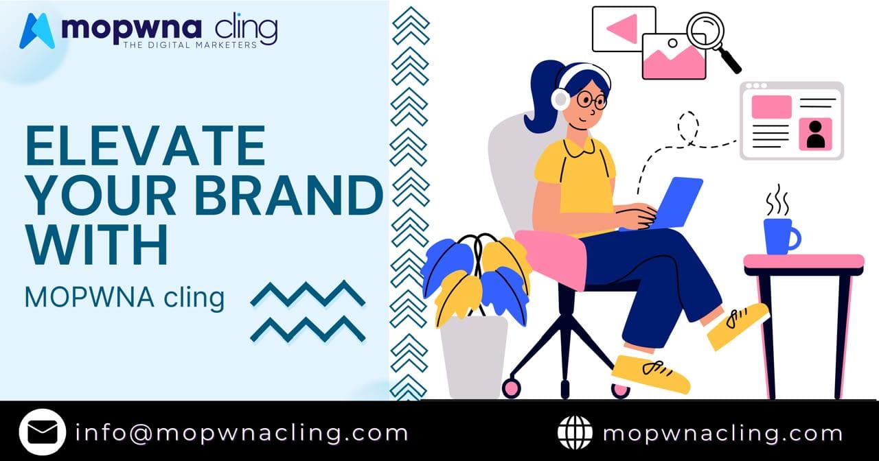 Elevate Your Brand with MOPWNA Cling: The Best Digital Marketing Company in Delhi NCR ๐