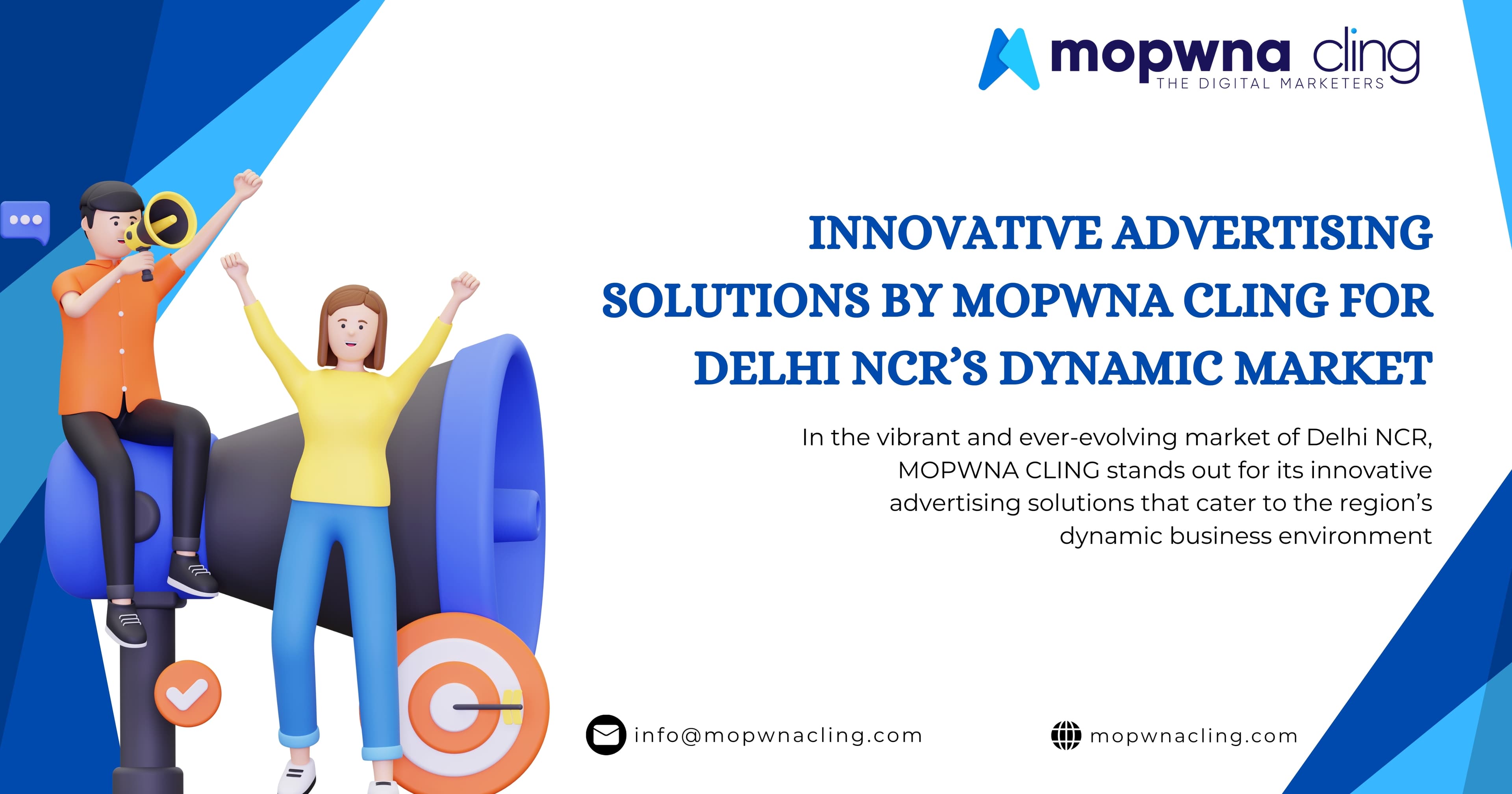 Innovative Advertising Solutions by MOPWNA.CLING for Delhi NCR’s Dynamic Market