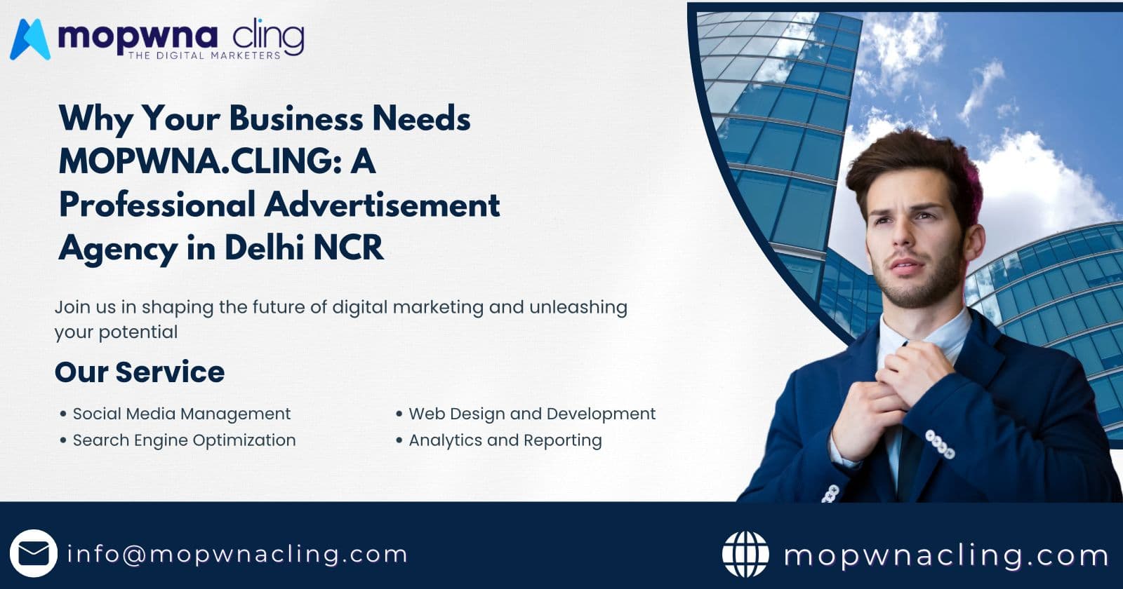 Why Your Business Needs MOPWNA.CLING: A Professional Advertisement Agency in Delhi NCR
