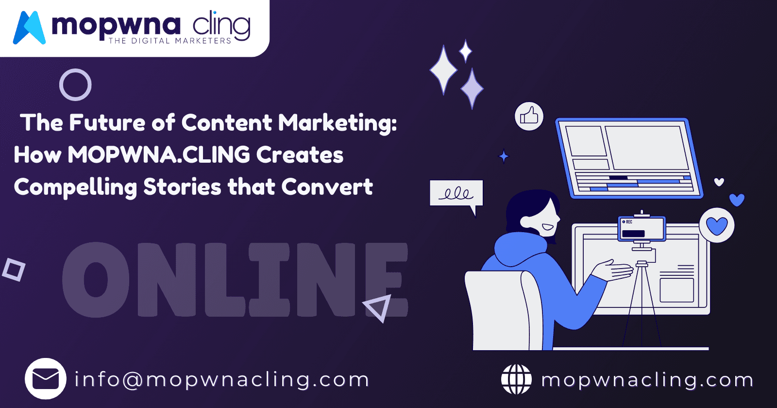 The Future of Content Marketing: How MOPWNA.CLING Creates Compelling Stories that Convert
