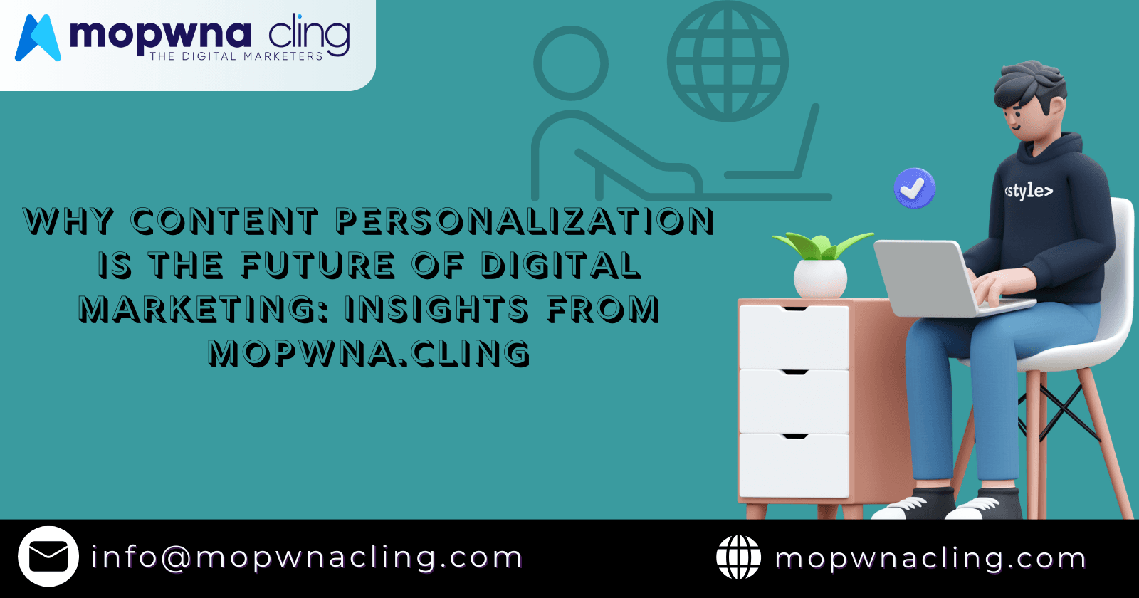 Why Content Personalization is the Future of Digital Marketing: Insights from MOPWNA.CLING