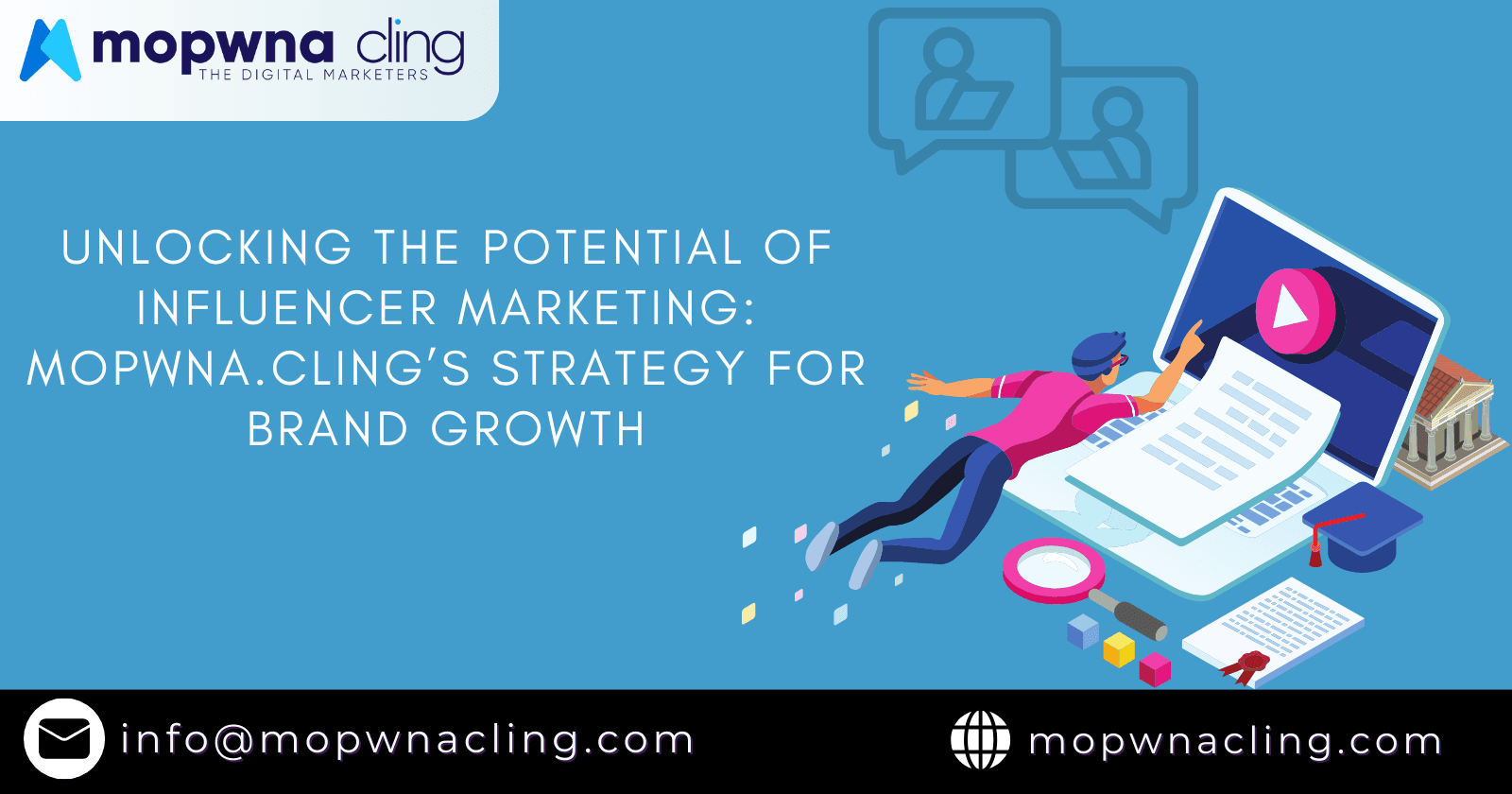 Unlocking the Potential of Influencer Marketing: MOPWNA.CLING’s Strategy for Brand Growth