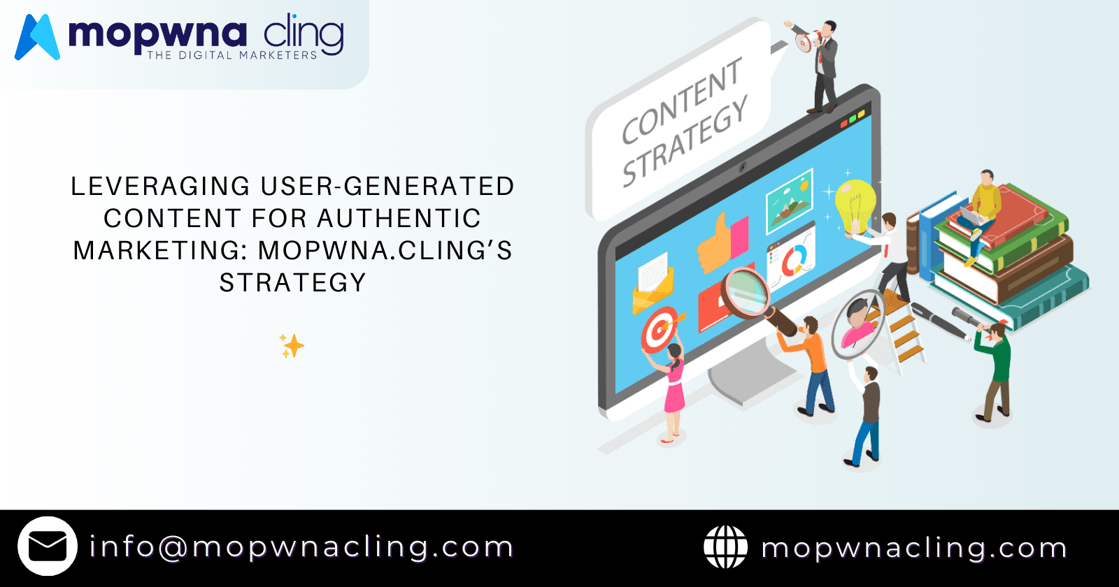 Leveraging User-Generated Content for Authentic Marketing: MOPWNA.CLING’s Strategy