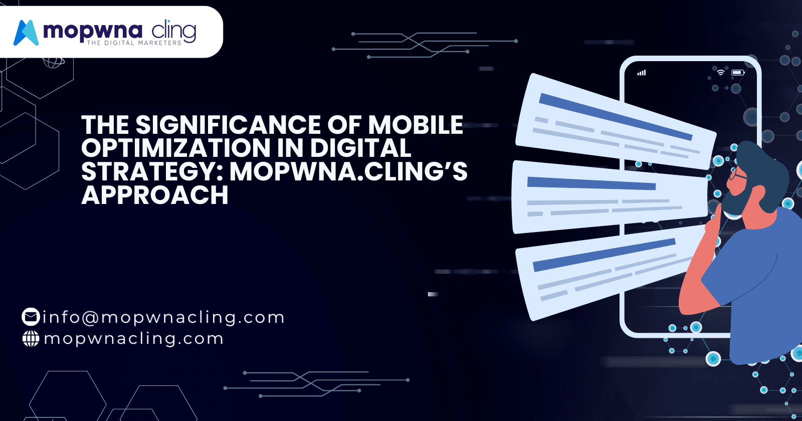 The Significance of Mobile Optimization in Digital Strategy: MOPWNA.CLING’s Approach