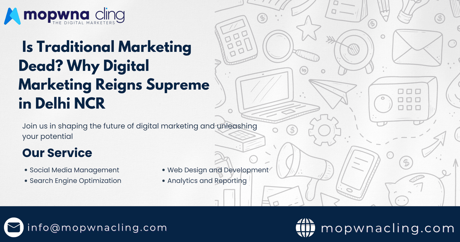 Is Traditional Marketing Dead? Why Digital Marketing Reigns Supreme in Delhi NCR