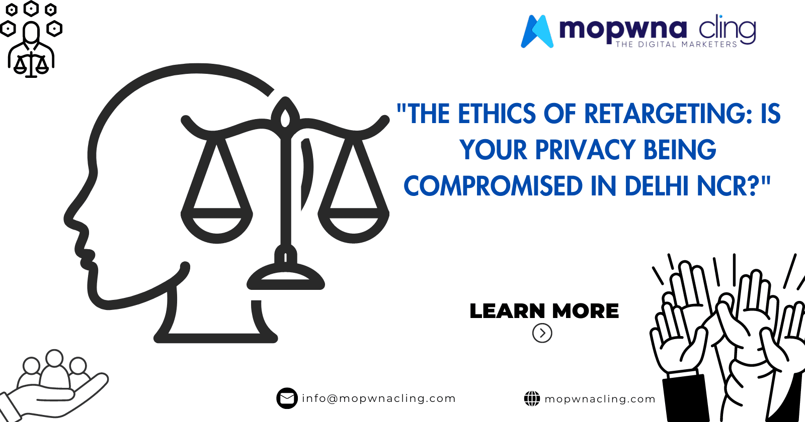 "The Ethics of Retargeting: Is Your Privacy Being Compromised in Delhi NCR?"