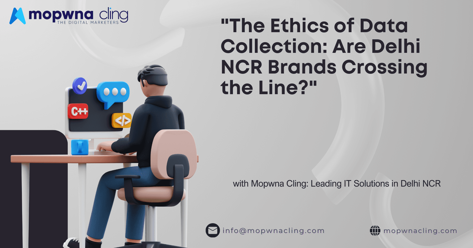"The Ethics of Data Collection: Are Delhi NCR Brands Crossing the Line?"