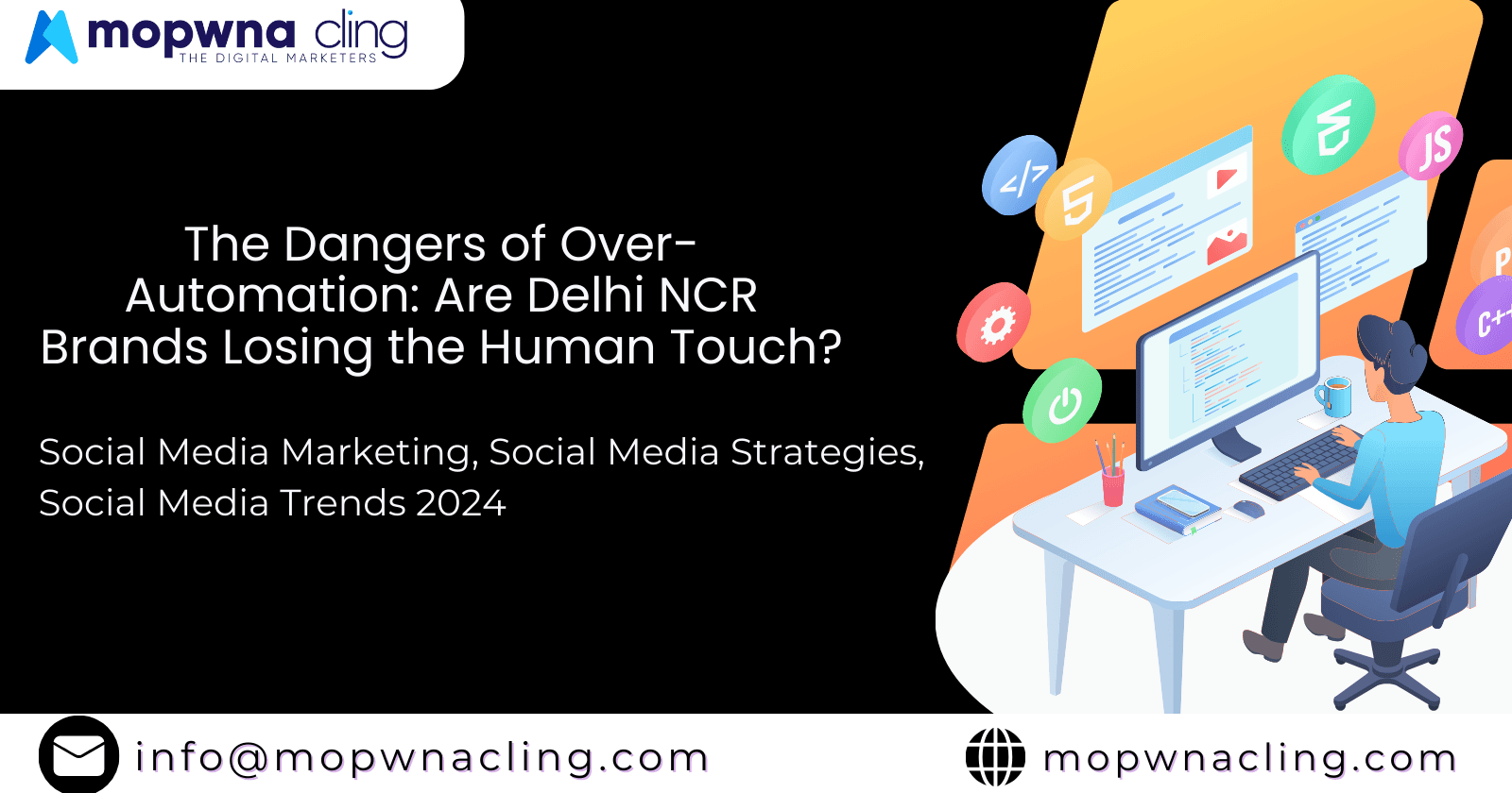 The Dangers of Over-Automation: Are Delhi NCR Brands Losing the Human Touch?