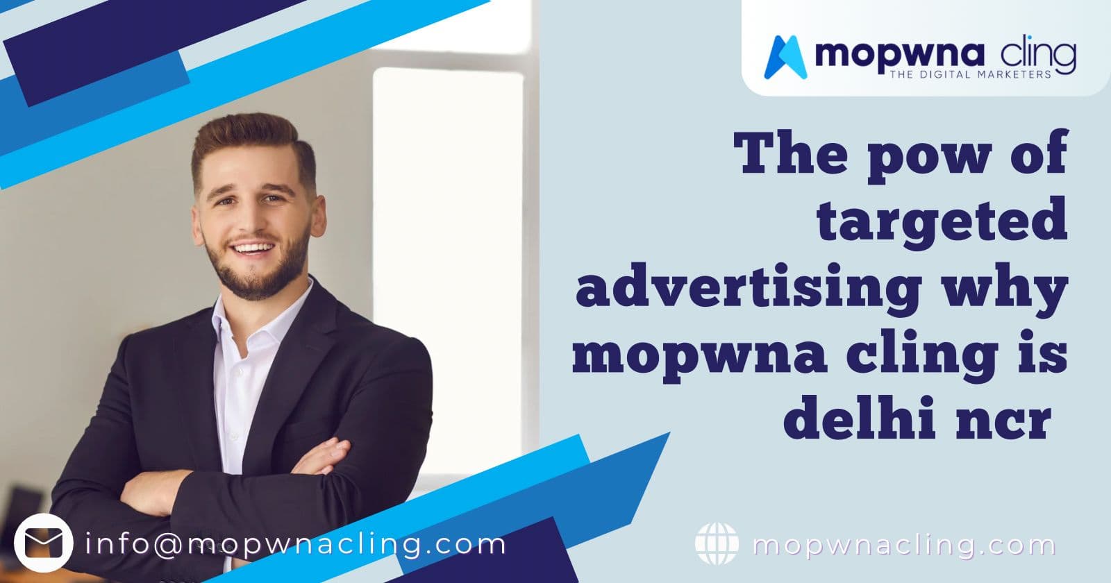 The Power of Targeted Advertising: Why MOPWNA.CLING is Delhi NCR’s Top Choice for ROI-Driven Campaigns