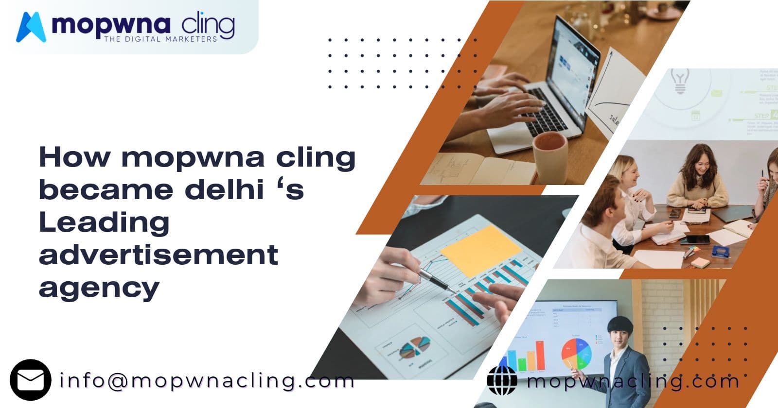 How MOPWNA.CLING Became Delhi’s Leading Advertisement Agency