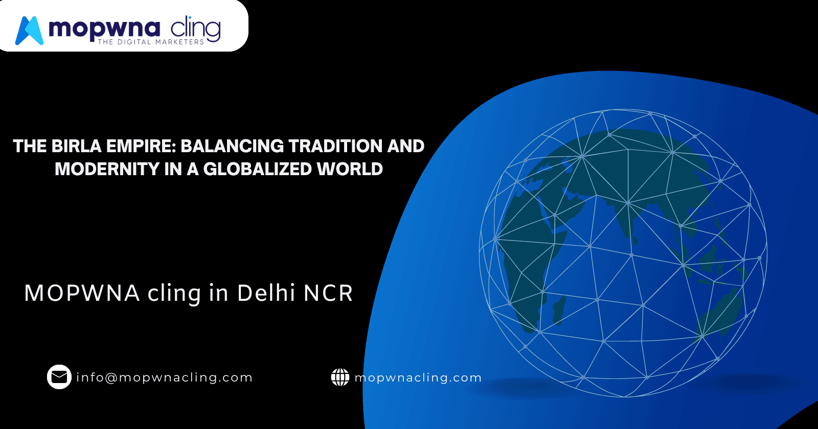 The Birla Empire: Balancing Tradition and Modernity in a Globalized World