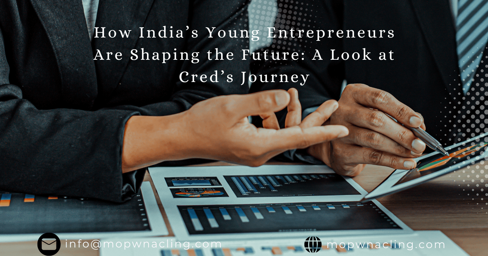 How India’s Young Entrepreneurs Are Shaping the Future: A Look at Cred’s Journey