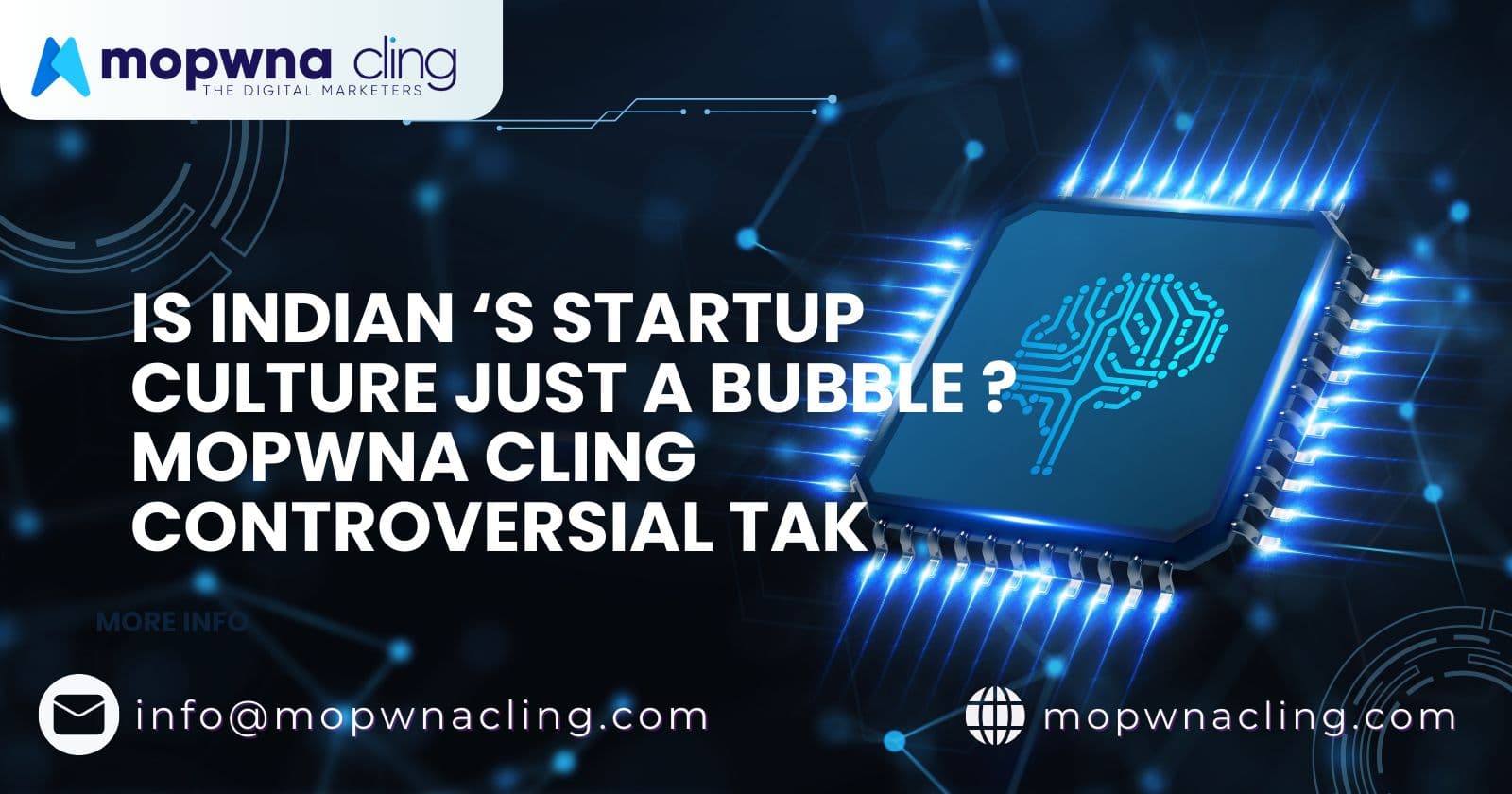 Is India's Startup Culture Just a Bubble? MOPWNA.CLING’s Controversial Take