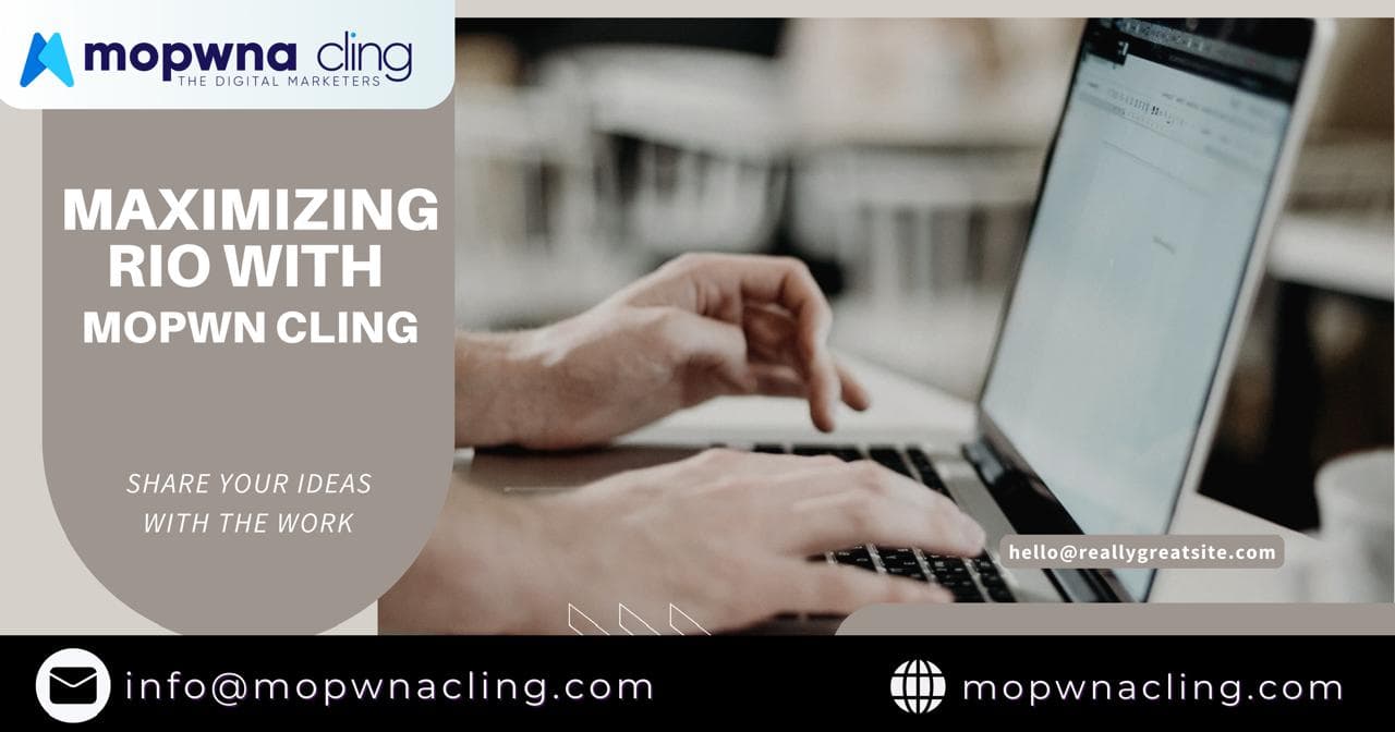 Maximizing ROI with MOPWNA.CLING’s Digital Advertising Services in Delhi NCR