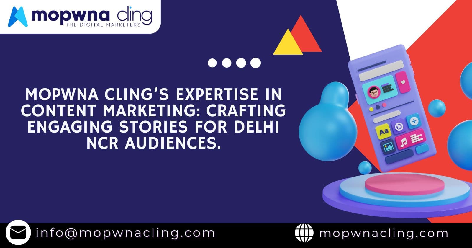 MOPWNA.CLING’s Expertise in Content Marketing: Crafting Engaging Stories for Delhi NCR Audiences