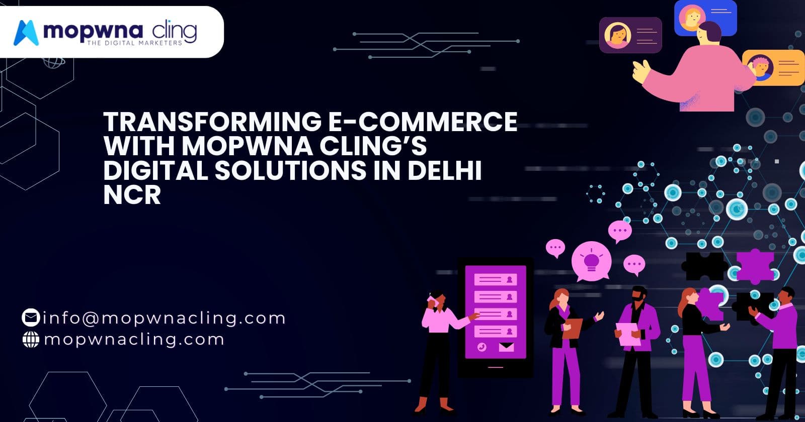 Transforming E-Commerce with MOPWNA.CLING’s Digital Solutions in Delhi NCR