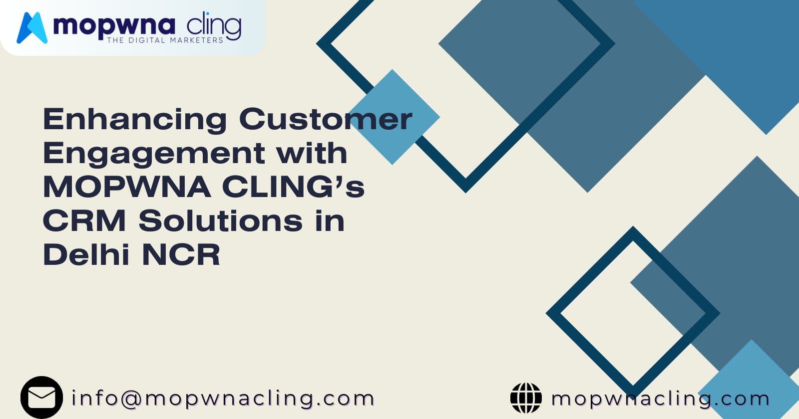 Enhancing Customer Engagement with MOPWNA.CLING’s CRM Solutions in Delhi NCR