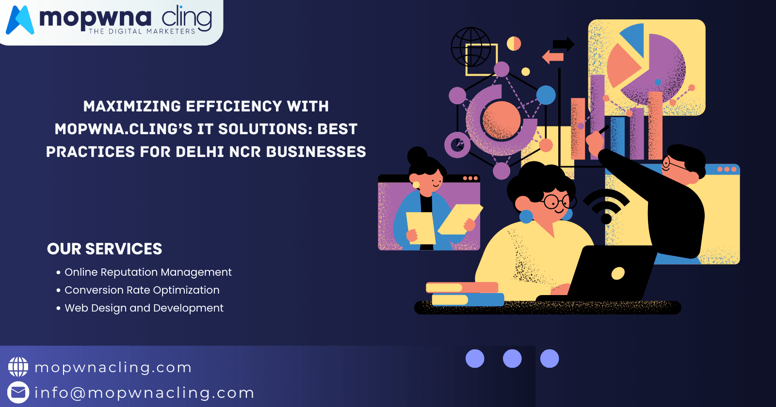 Maximizing Efficiency with MOPWNA.CLING’s IT Solutions: Best Practices for Delhi NCR Businesses