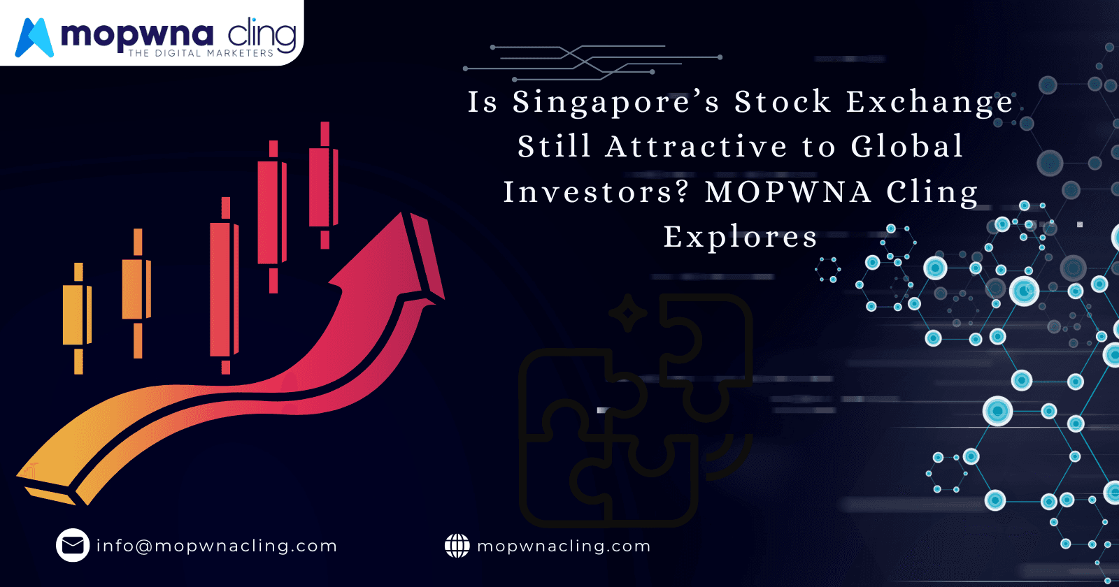 Is Singapore’s Stock Exchange Still Attractive to Global Investors? MOPWNA Cling Explores
