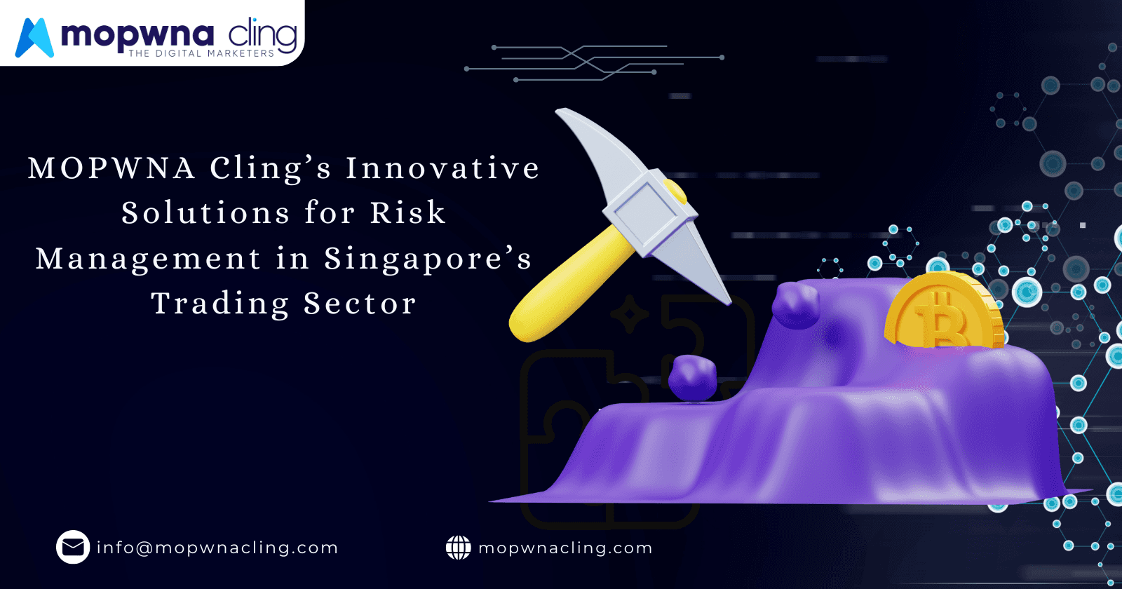 MOPWNA Cling’s Innovative Solutions for Risk Management in Singapore’s Trading Sector