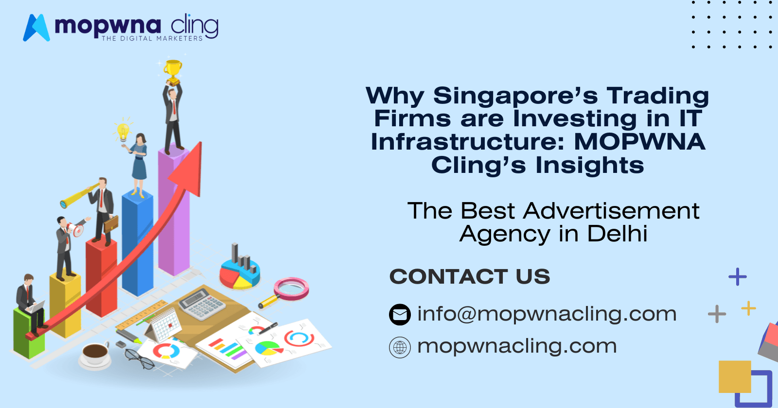 Why Singapore’s Trading Firms are Investing in IT Infrastructure: MOPWNA Cling’s Insights