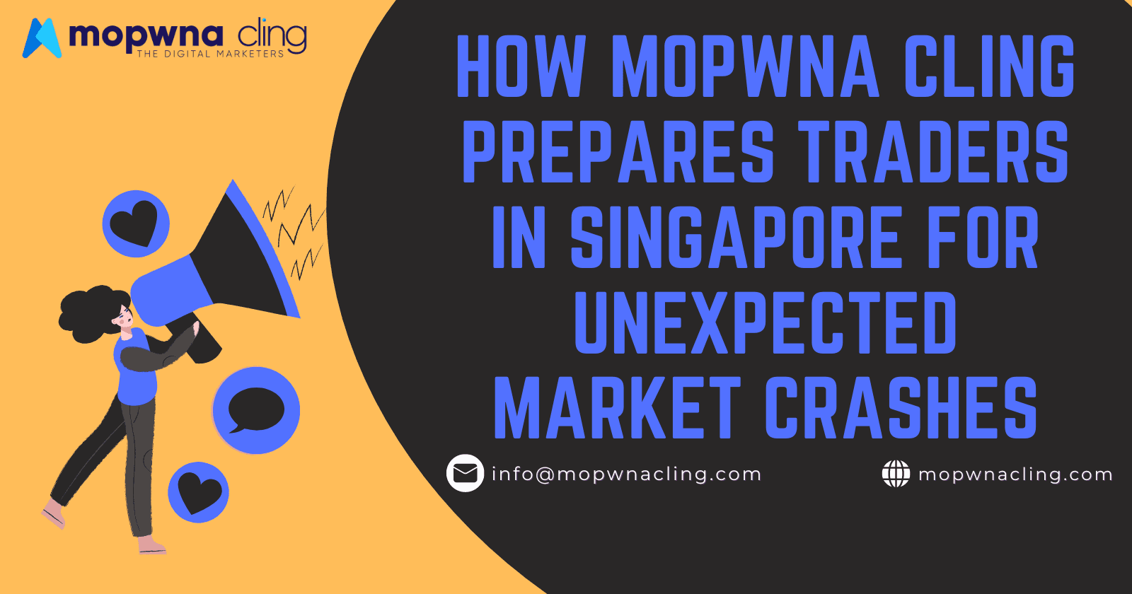 How MOPWNA Cling Prepares Traders in Singapore for Unexpected Market Crashes