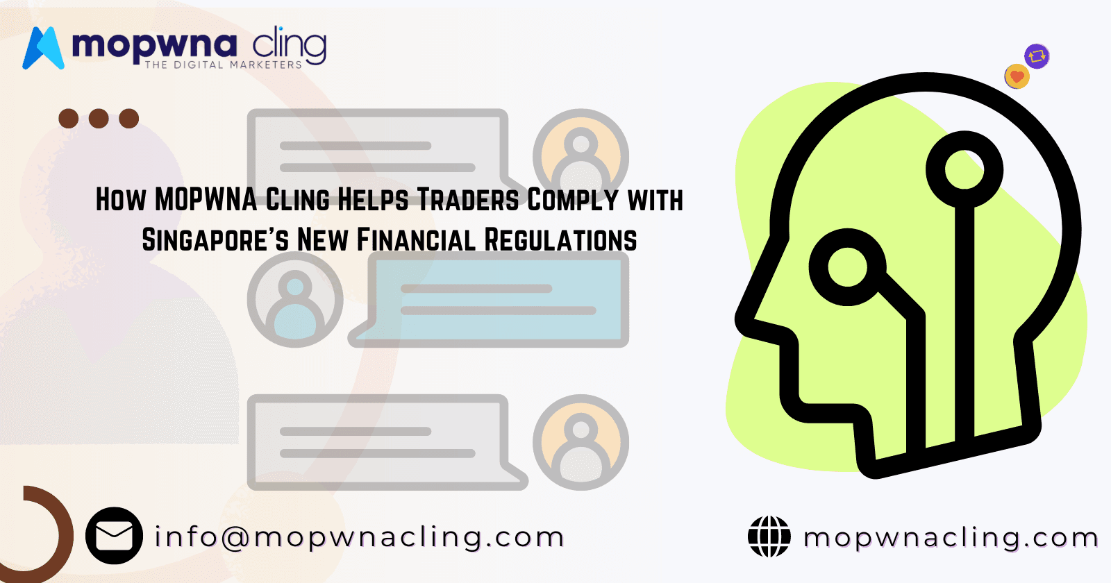 How MOPWNA Cling Helps Traders Comply with Singapore’s New Financial Regulations