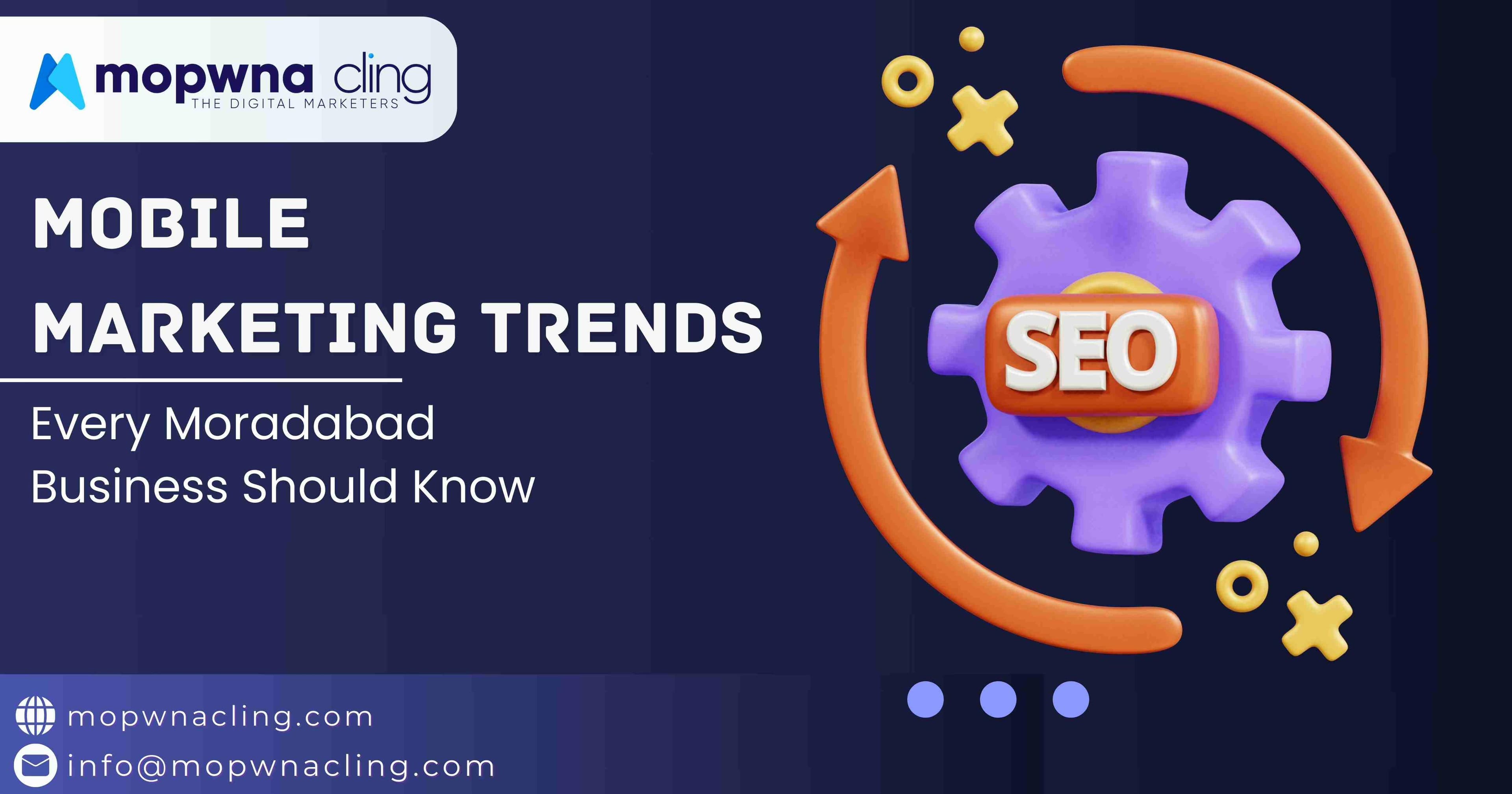 Mobile Marketing Trends Every Moradabad Business Should Know