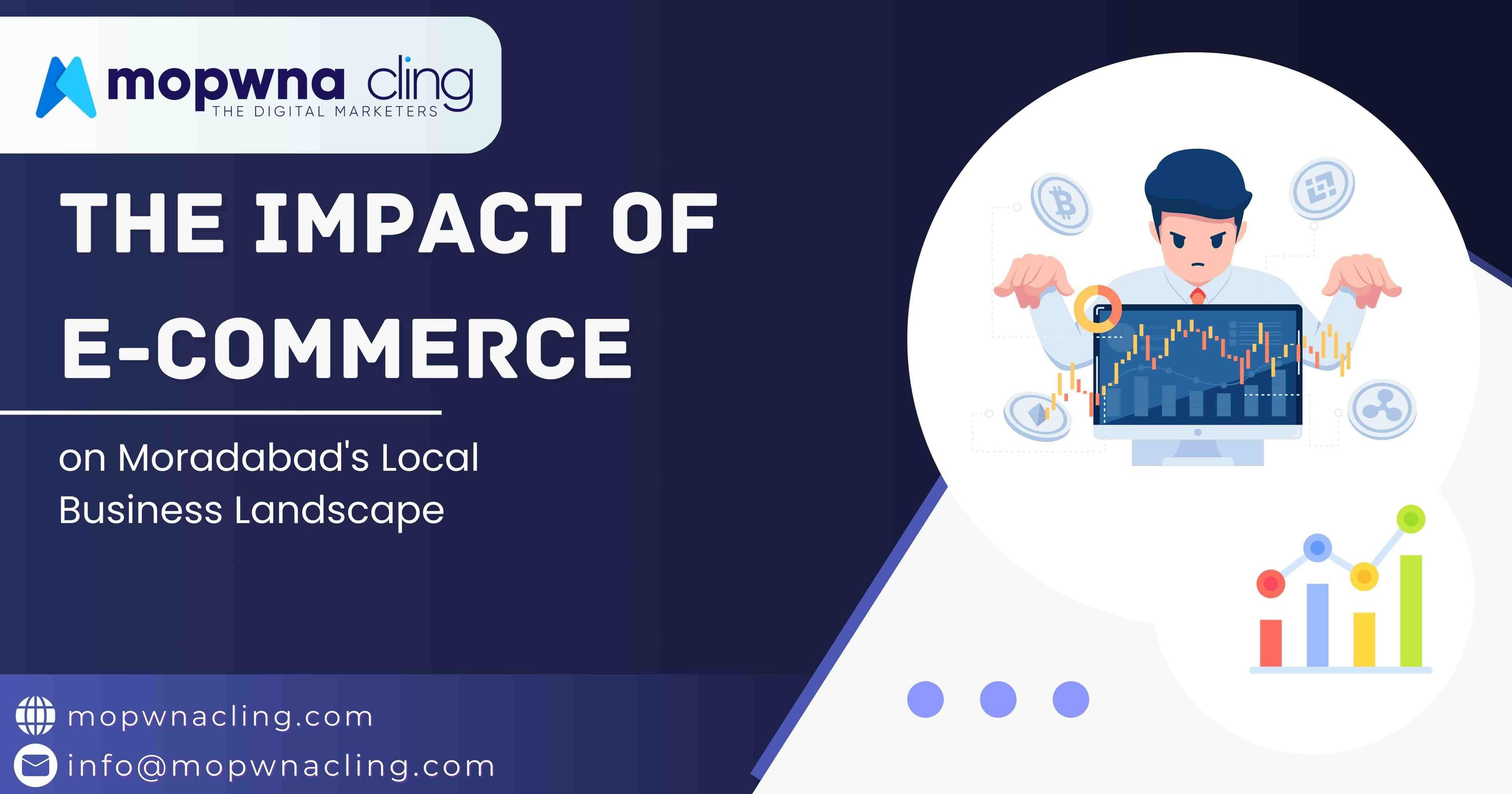 The Impact of E-commerce on Moradabad's Local Business Landscape