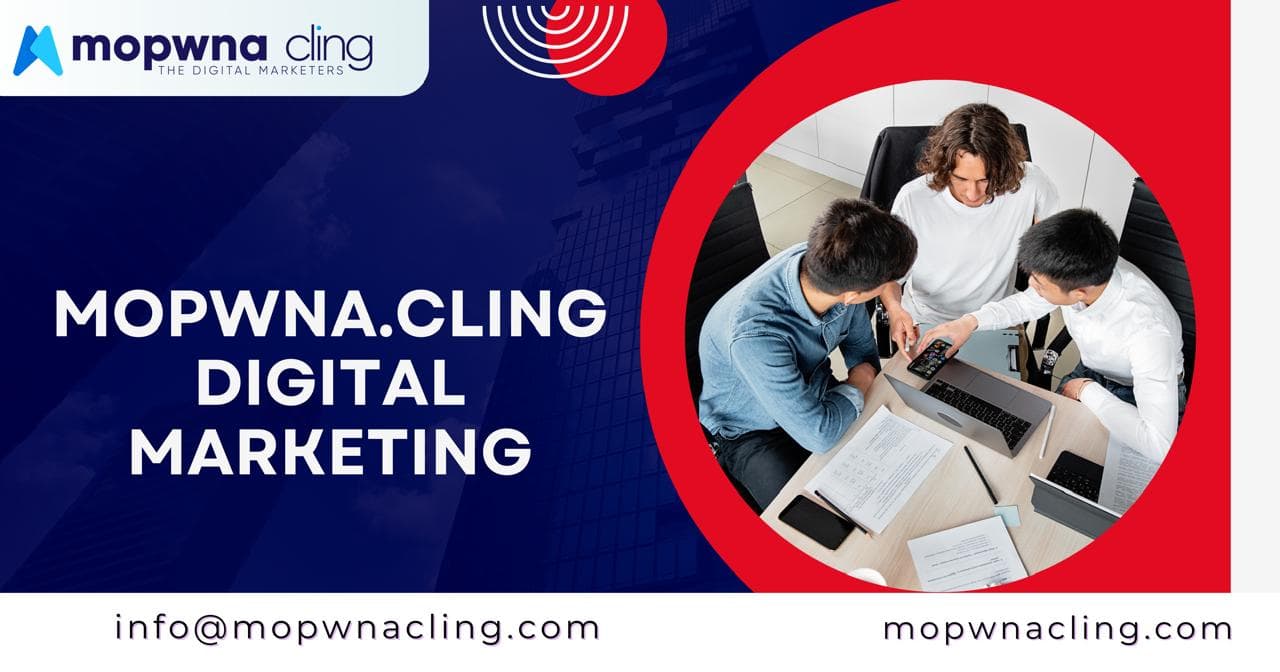 Why MOPWNA.CLING is the Best Digital Marketing Agency in Moradabad