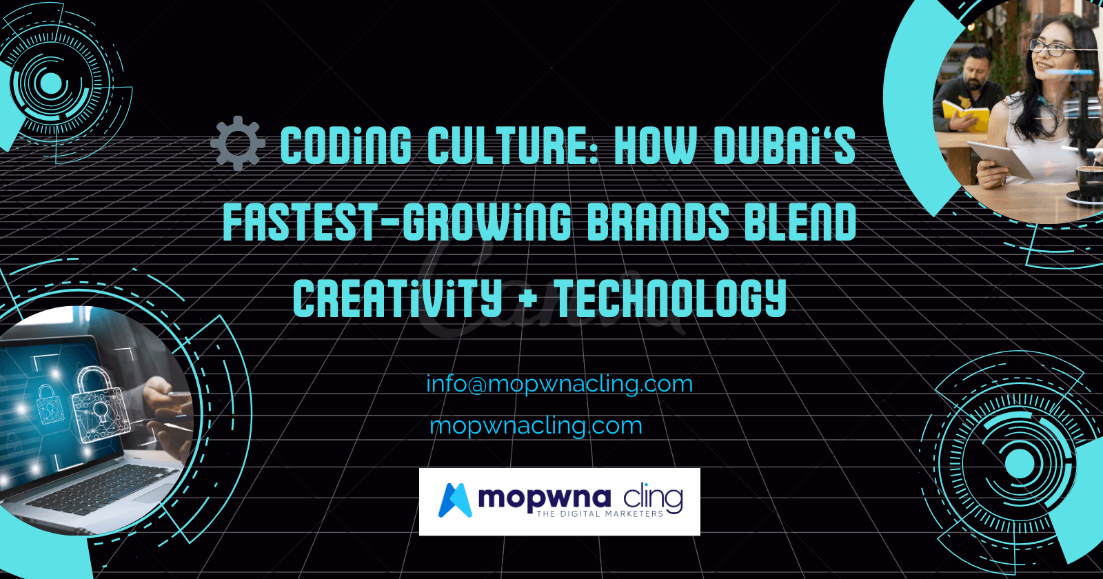 ⚙️ Coding Culture: How Dubai’s Fastest-Growing Brands Blend Creativity + Technology