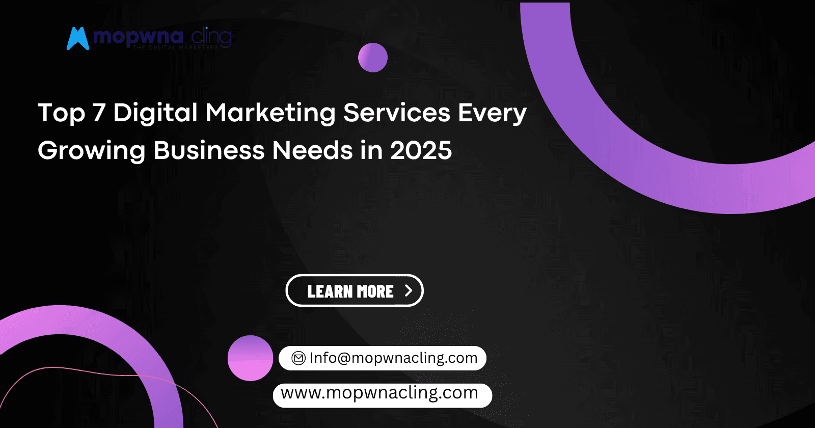 Top 7 Digital Marketing Services Every Growing Business Needs in 2025