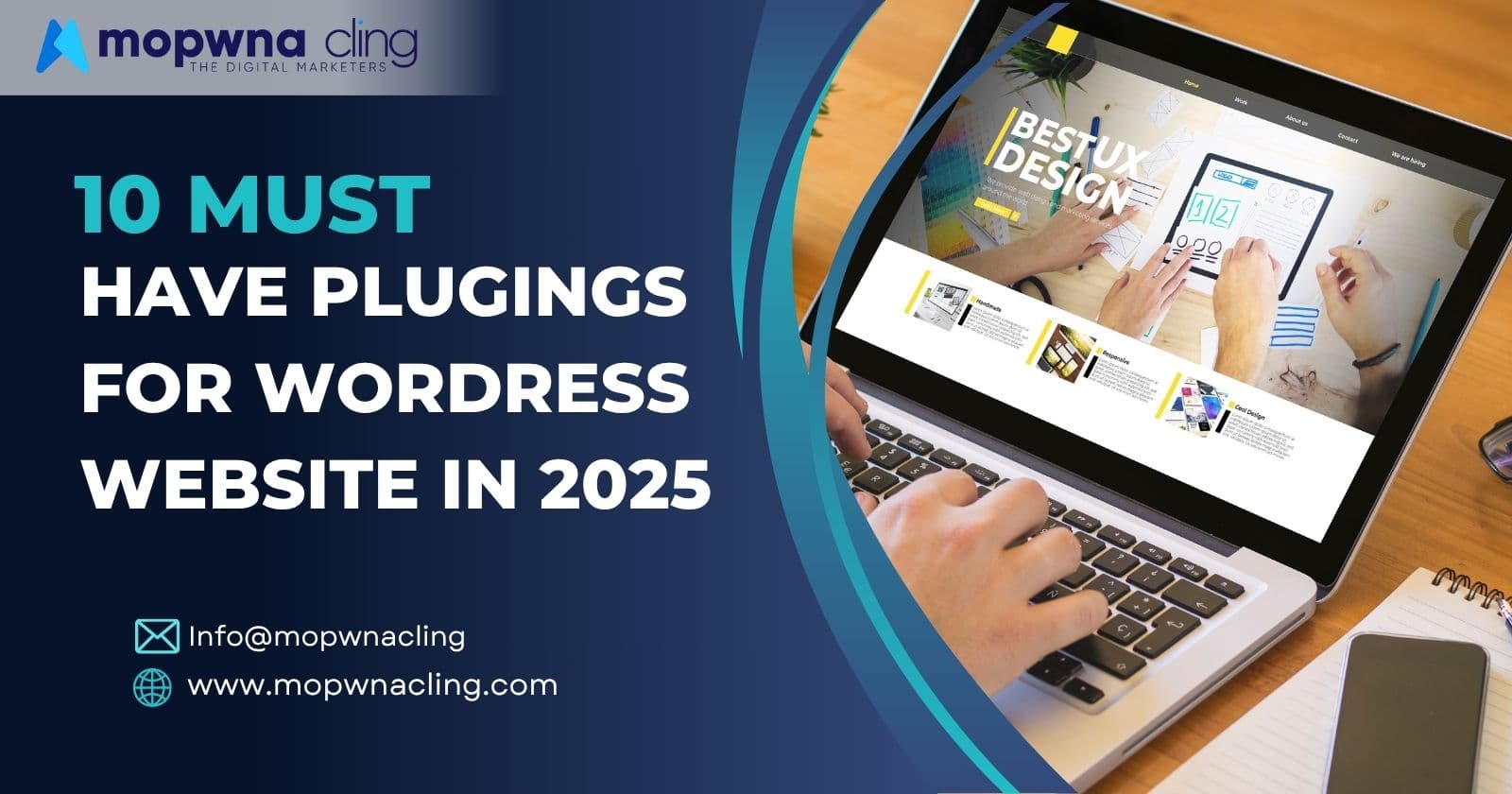 10 Must-Have Plugins for WordPress Websites in 2025 By Mopwna Cling – Best IT and Advertisement Agency in Delhi NCR