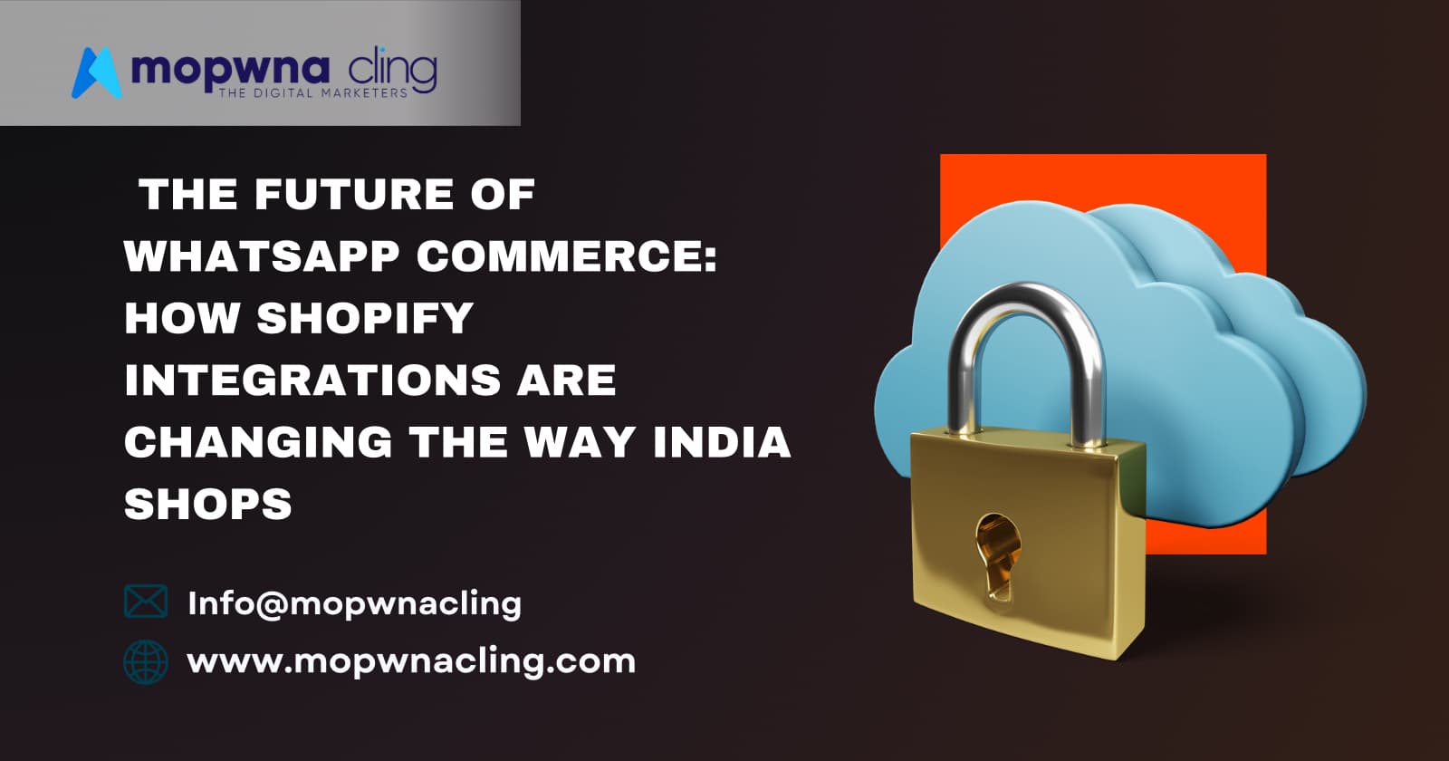 The Future of WhatsApp Commerce: How Shopify Integrations Are Changing the Way India Shops