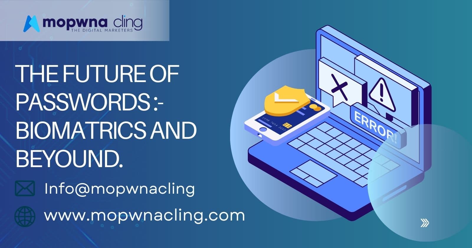 The Future of Passwords: Biometrics and Beyond.