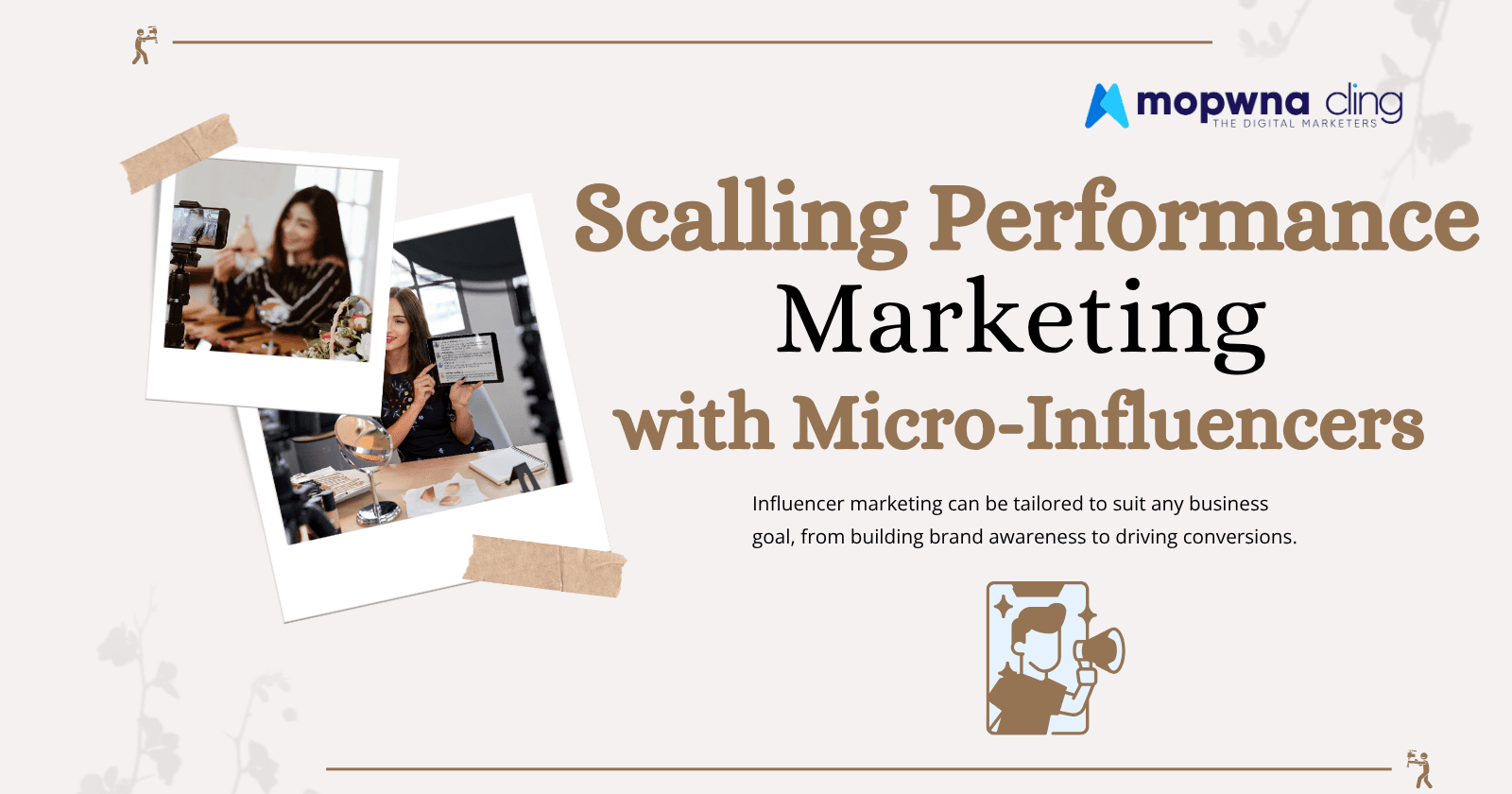 Scaling Performance Marketing with Micro-Influencers