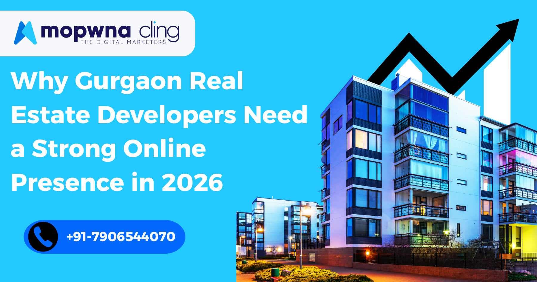 Why Gurgaon Real Estate Developers Need a Strong Online Presence in 2025