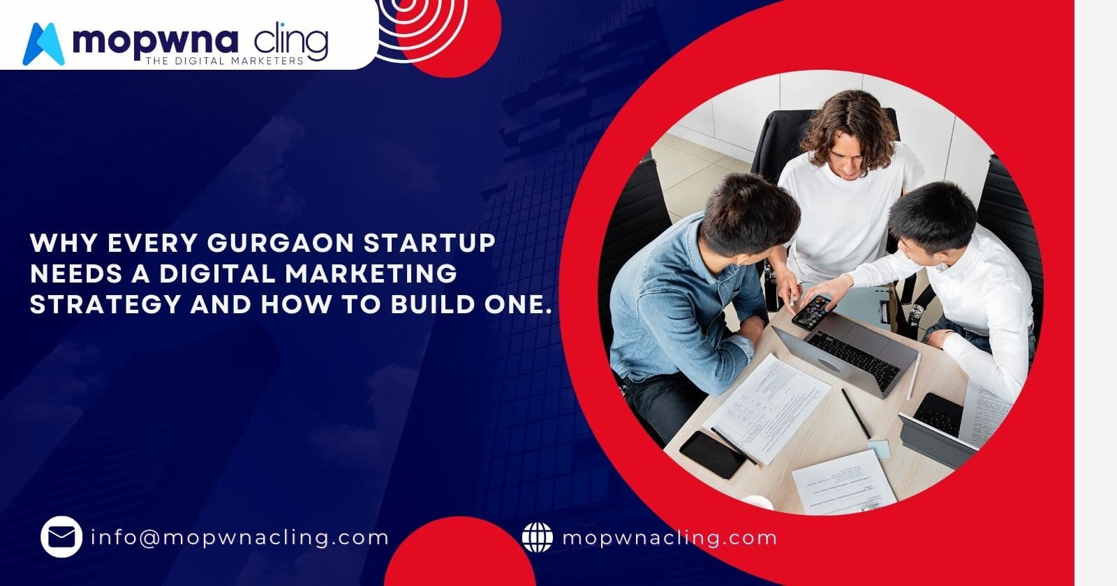 Why every Gurgaon startup needs a Digital Marketing Strategy And How to build one.