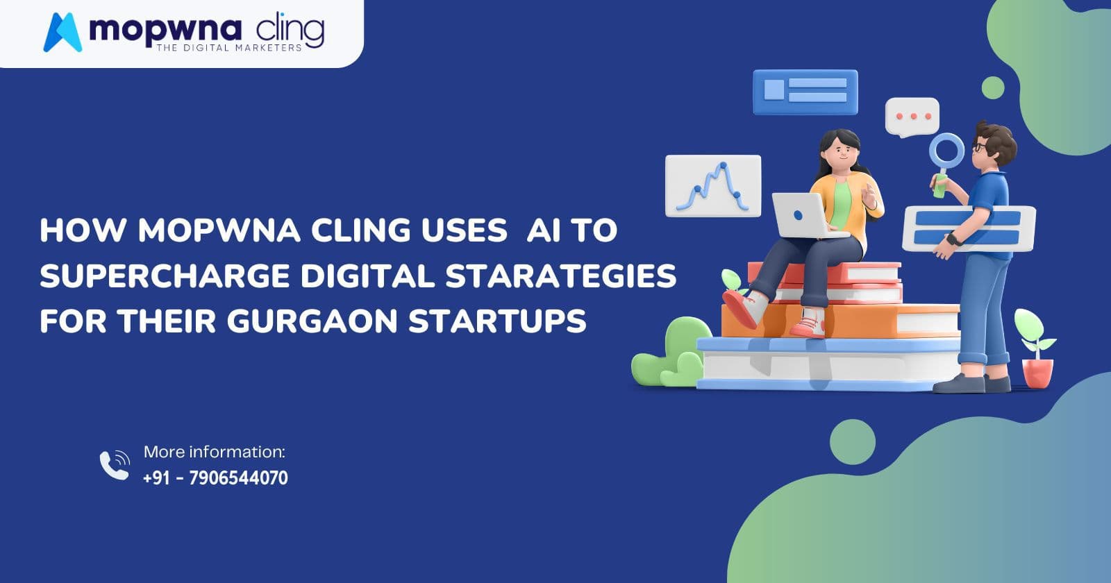 How Mopwna Cling is Revolutionizing Digital Marketing for Gurgaon Startups Using AI