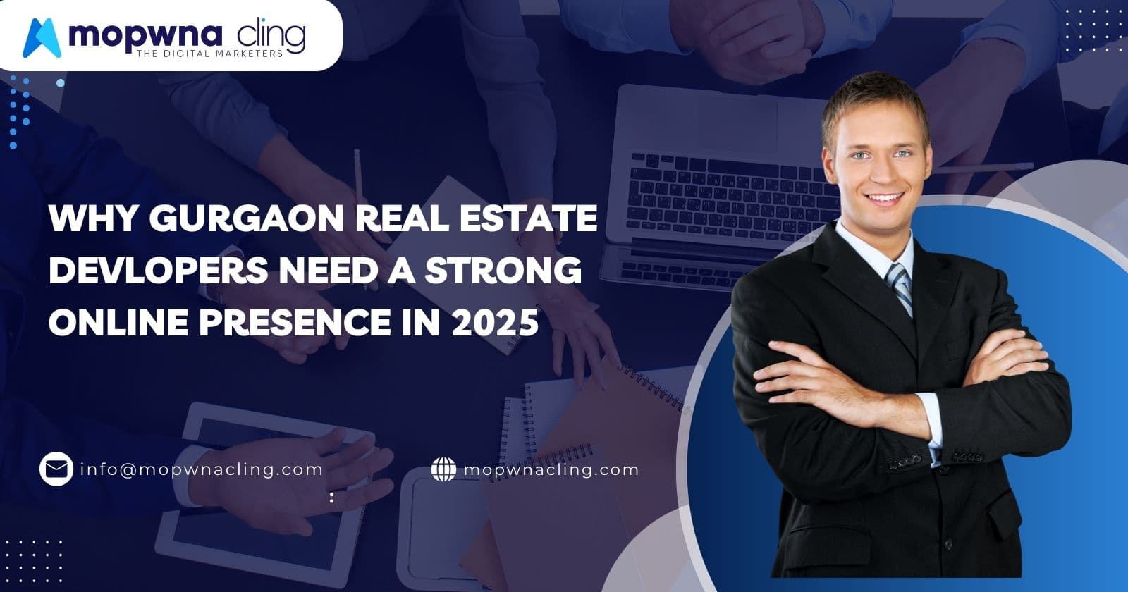 Why Gurgaon Real Estate Developers Need a Strong Online Presence in 2025