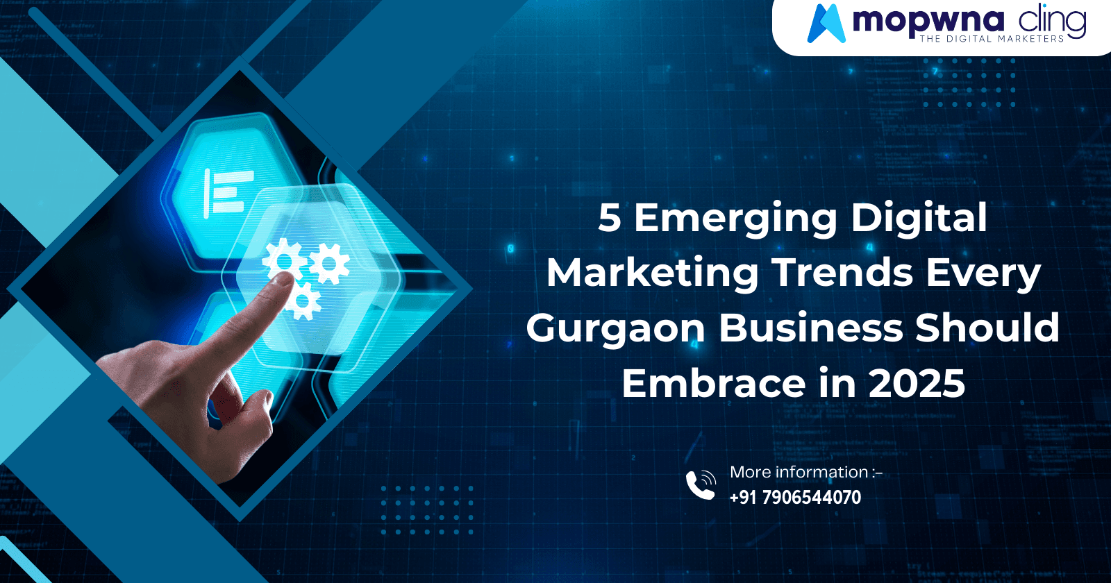 5 Emerging Digital Marketing Trends Every Gurgaon Business Should Embrace in 2025