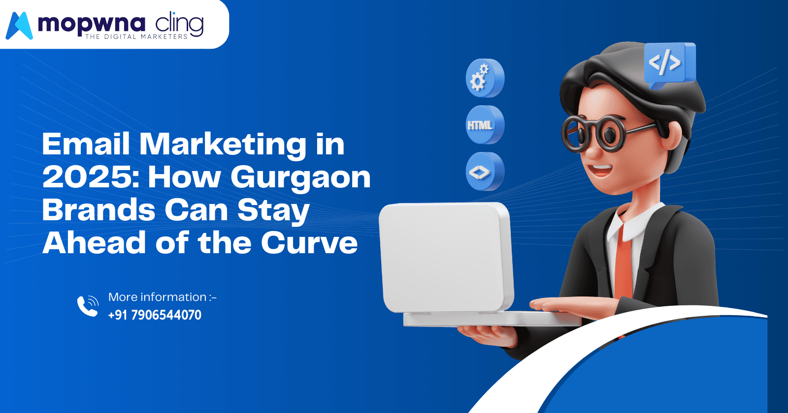 Email Marketing in 2025: How Gurgaon Brands Can Stay Ahead of the Curve