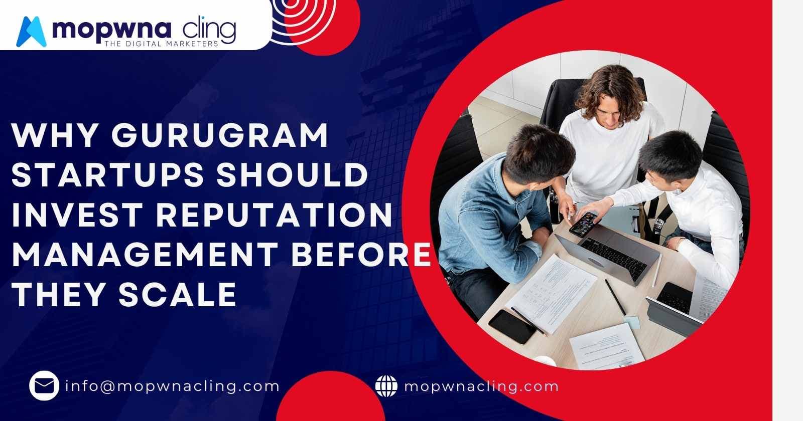 Why Gurugram Startups Should Prioritize Reputation Management Over Rapid Scaling