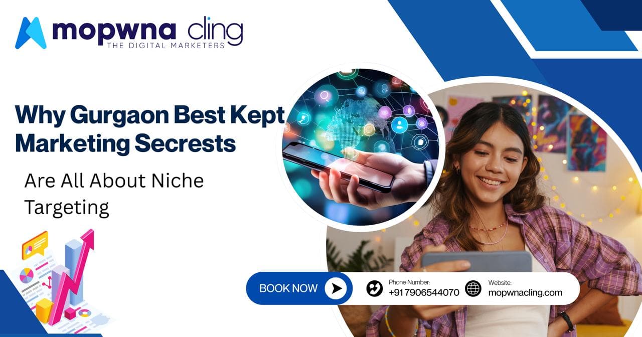Why Gurgaon’s Best-Kept Marketing Secrets Are All About Niche Targeting