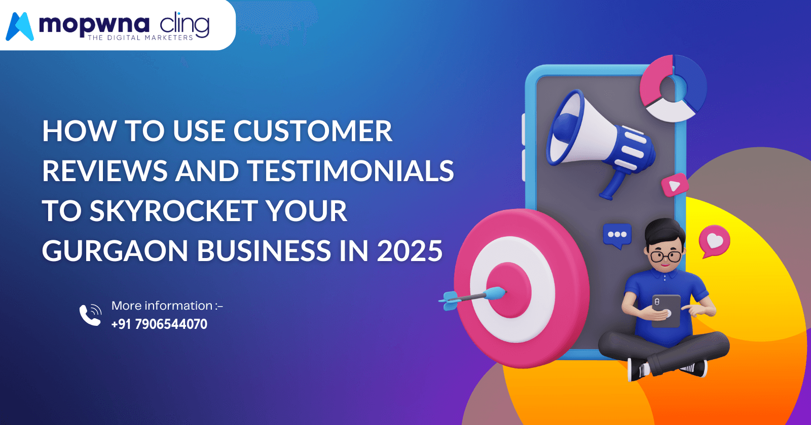 How to Use Customer Reviews and Testimonials to Skyrocket Your Gurgaon Business in 2025