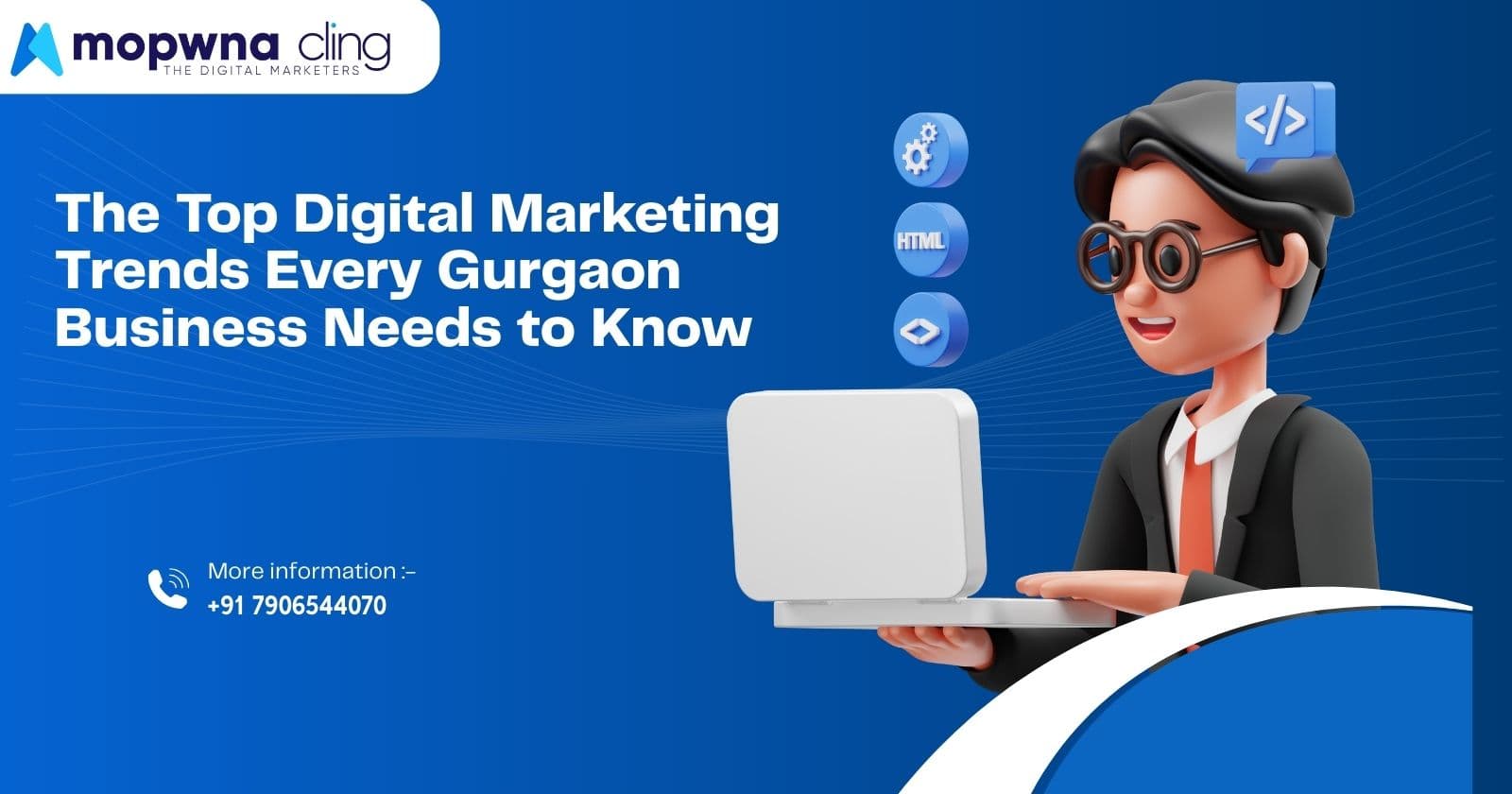 The Top Digital Marketing Trends Every Gurgaon Business Needs to Know.